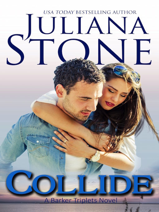 Title details for Collide by Juliana Stone - Available
